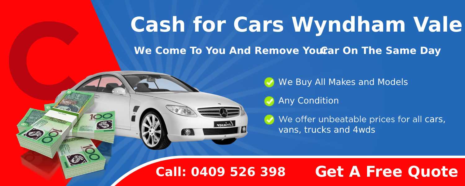 Cash for Cars Wyndham Vale